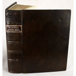 The Saints Everlasting Rest: or, A Treatise of the Blessed State of the Saints in their Enjoyment of God in Glory